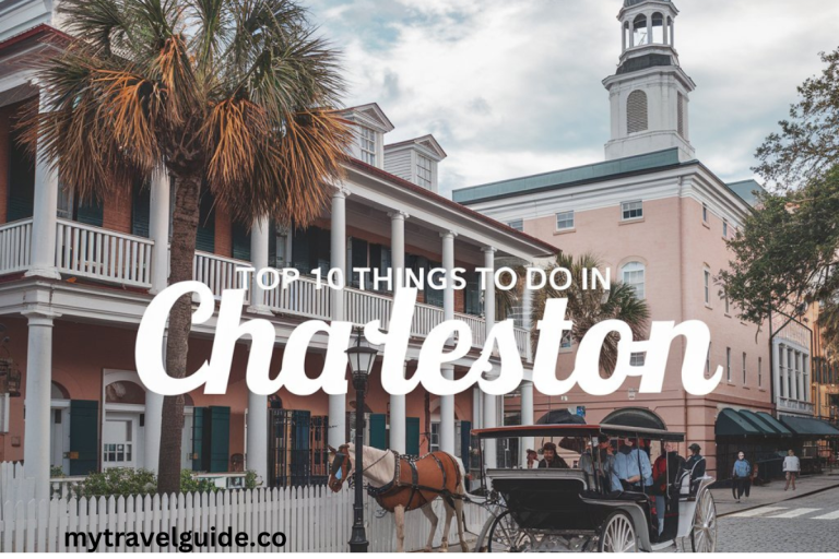 Top 10 Things to Do in Charleston